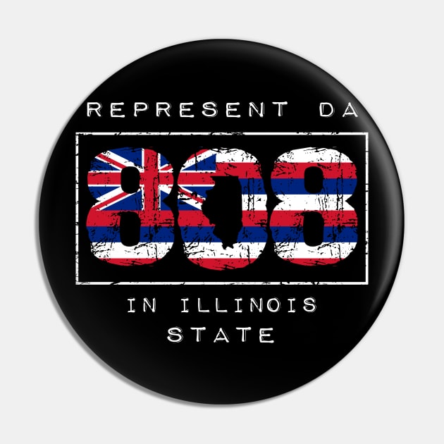 Rep Da 808 in Illinois State by Hawaii Nei All Day Pin by hawaiineiallday