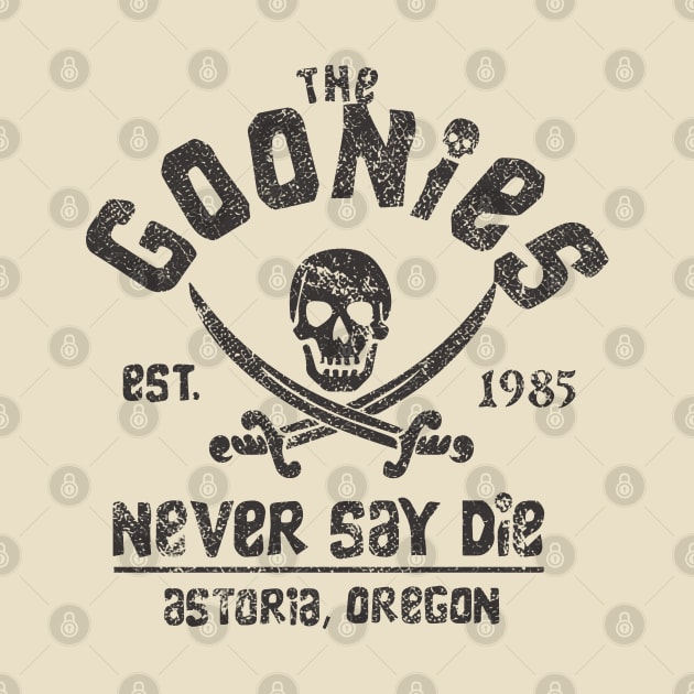 Retro The Goonies - Never Say Die by Brown Pencil