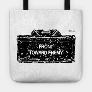 FRONT TOWARD ENEMY Tote