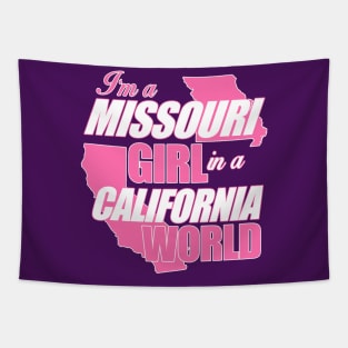 A Missouri Girl In A California World Tapestry