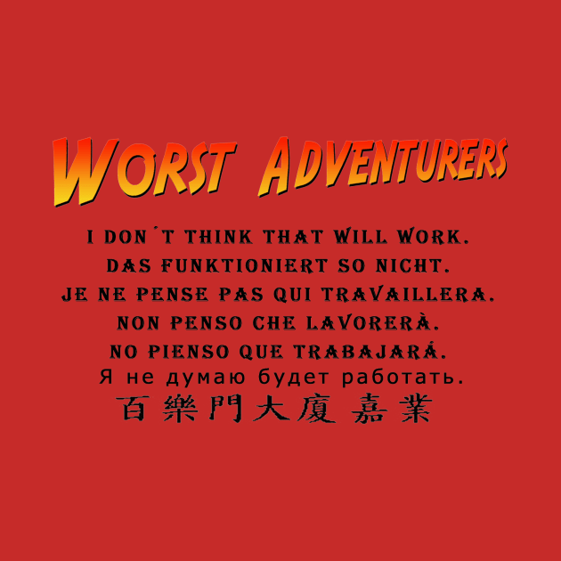 WORST ADVENTURES No by haegifrq