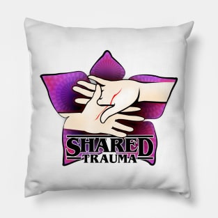 STRANGER THINGS: SHARED TRAUMA IV Pillow