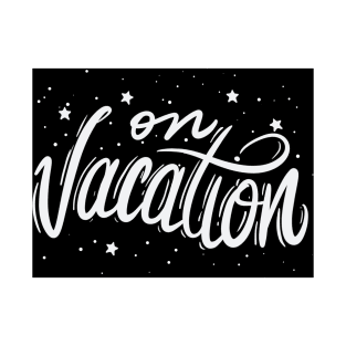 On vacation T-Shirt