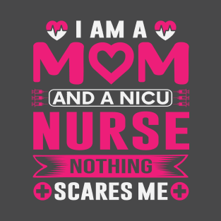 MOM Nicu Nurse T-Shirt