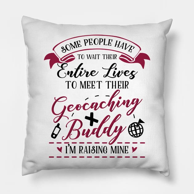 Geocaching Mom and Baby Matching T-shirts Gift Pillow by KsuAnn