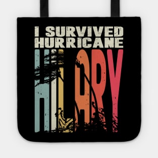 I Survived Hurricane Hilary Tote