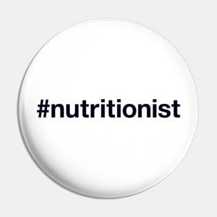 NUTRITIONIST Hashtag Pin
