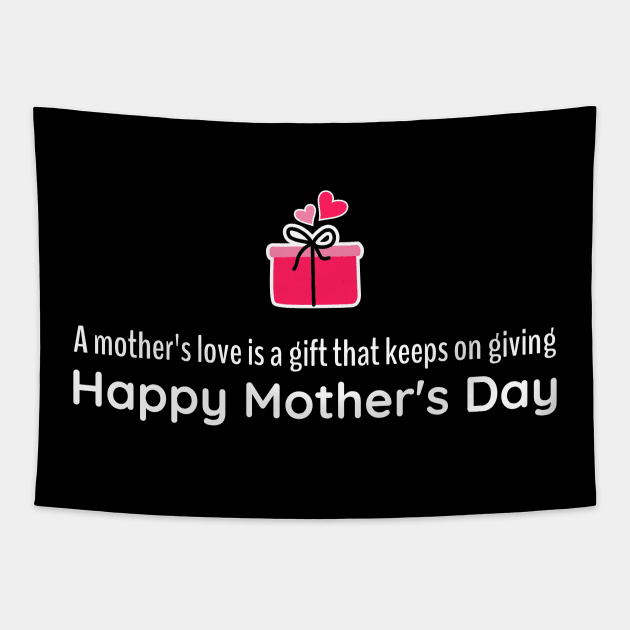 mothers love gift - Happy Mothers Day Tapestry by DesignerDeskStd