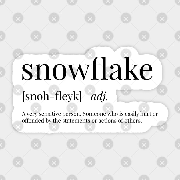 A New Meaning of the Word 'Snowflake