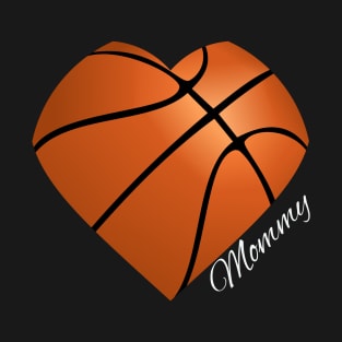 Basketball design for mommy T-Shirt