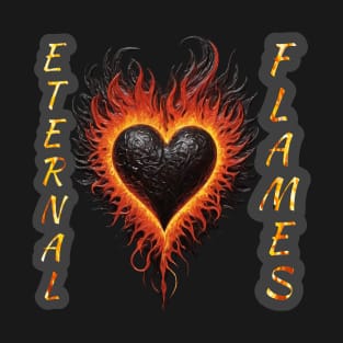 Eternal Flames of Love T-Shirt