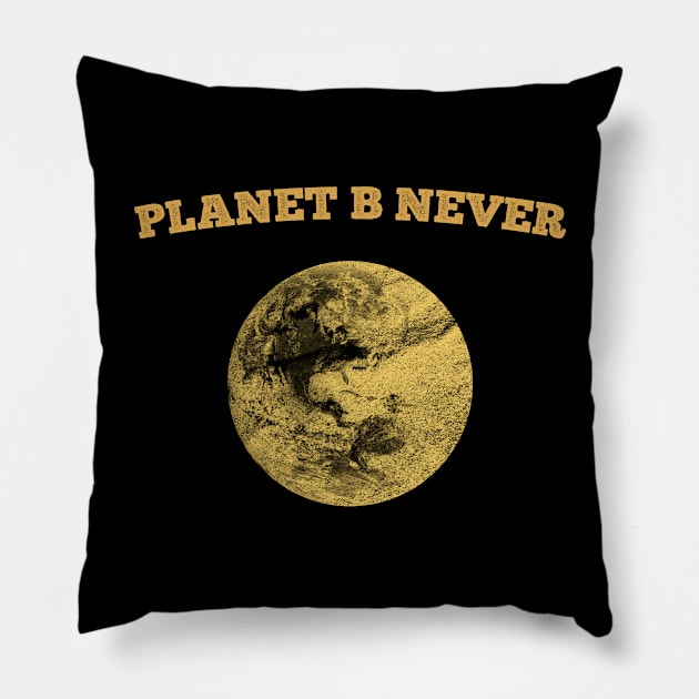 Planet B Never Pillow by giovanniiiii