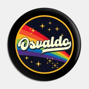 Osvaldo // Rainbow In Space Vintage Style Pin