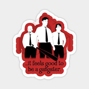 Office Gangsters Magnet