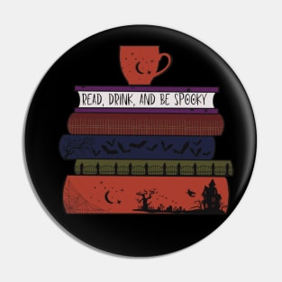 Read, Drink, and Be Spooky Pin