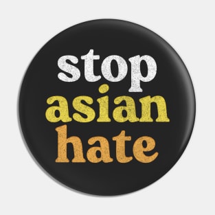 ---- Stop Asian Hate ---- Pin