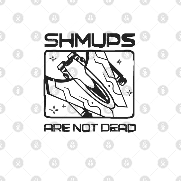 Shmups Are Not Dead by Issho Ni