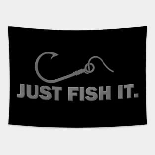 Funny Fishing Shirt, Just Fish It Shirt, Gift For Fisherman, Fishing Shirt, Fishing Gifts, Gift For Dad, Fisherman T shirt Tapestry