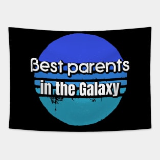 Best Parents in the Galaxy, Parents Day Gift Tapestry