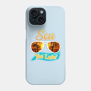 See You Later T-shirt Phone Case