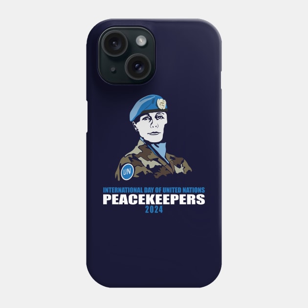 International Day of UN Peacekeepers 2024 Phone Case by Womens Art Store