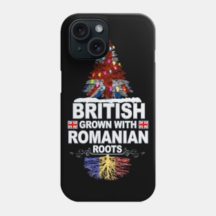 British Grown With Romanian Roots - Gift for Romanian With Roots From Romania Phone Case