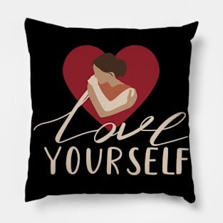 Love Yourself Pillow