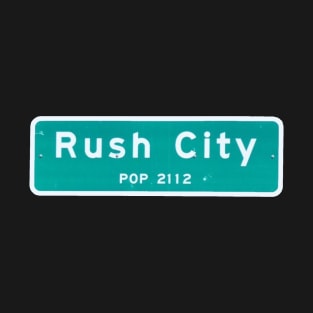 Rush City - Population 2112 T-Shirt