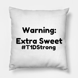 Warning : Extra Sweet Pillow