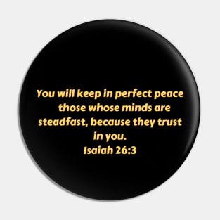 Bible Verse Isaiah 26:3 Pin