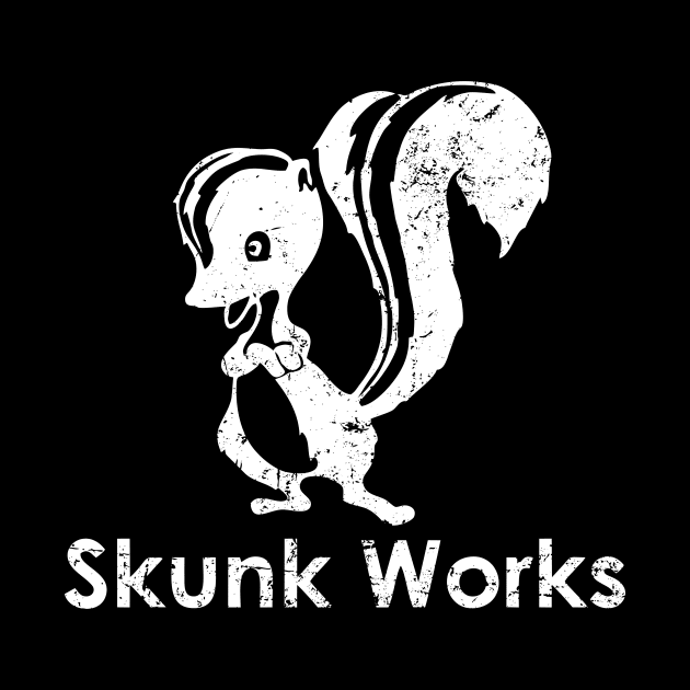 Skunk Works by Radian's Art