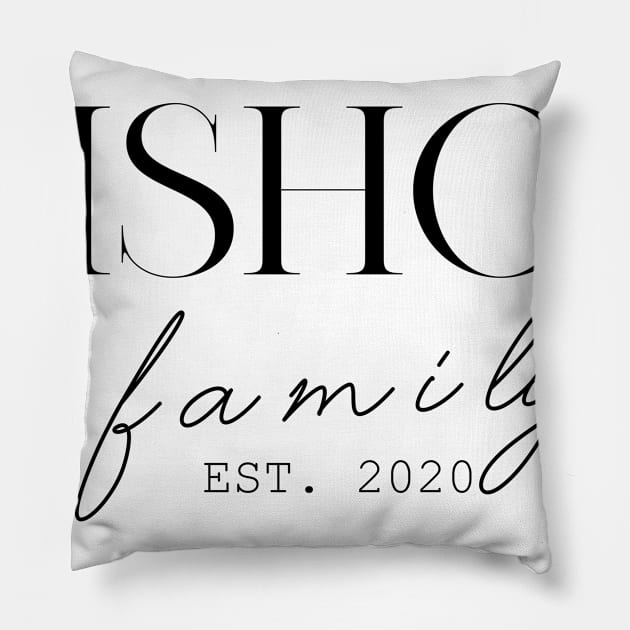 Bishop Family EST. 2020, Surname, Bishop Pillow by ProvidenciaryArtist