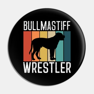 Funny Bullmastiff Gift Bullmastiff Wrestler Cool Dog Tee Pin