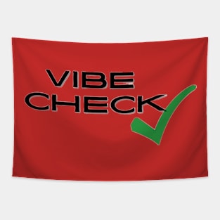 Vibe check cool text Tapestry