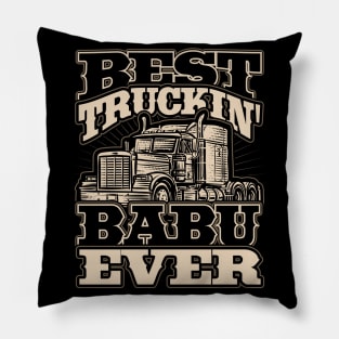 Best Truckin Babu Ever Trucker Driver Pillow
