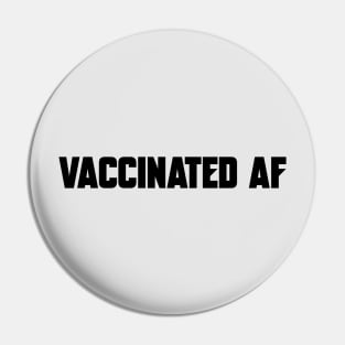 Vaccinated AF Pin