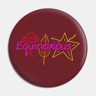 Equinoxious Pin