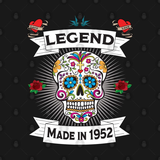 71st Birthday - Sugar Skull Legend Made In 1952 by Kudostees