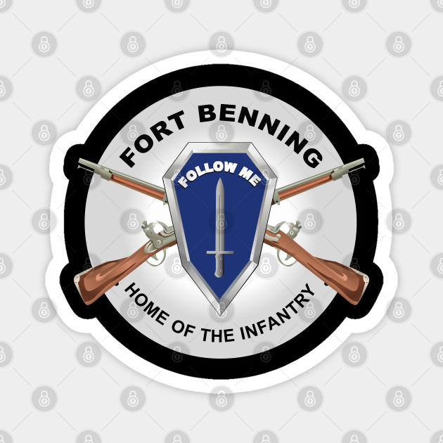 Fort Benning, GA Home of the Infantry Fort Benning Ga Home Of The Infantry TeePublic