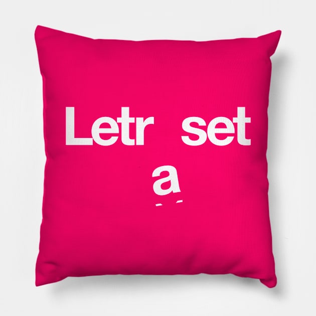 Letraset Pillow by daparacami