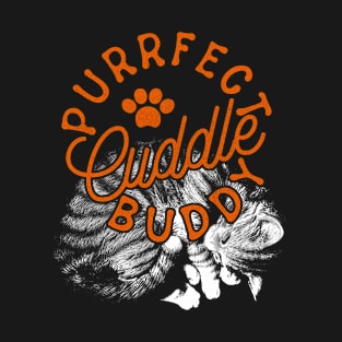 Purrfect Cuddle Buddy T-Shirt