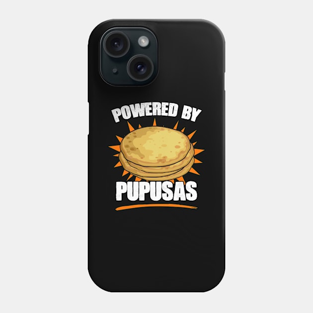 Funny Salvadorian Food Pupusas Humor For Cheesy Pupusa Lover Phone Case by sBag-Designs