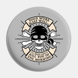 Dread Motivation Pin