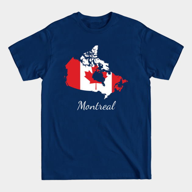 Disover Montreal Canada - Montreal Canada - T-Shirt