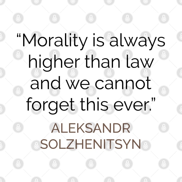 Morality and Law Solzhenitsyn by emadamsinc