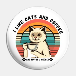 I like cats and coffee Pin