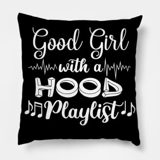 Good Girl with a Hood Playlist Pillow