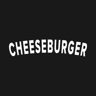 Cheeseburger T-Shirt