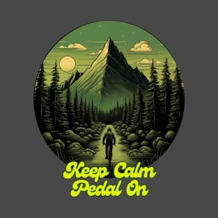 Keep Calm Pedal on T-Shirt