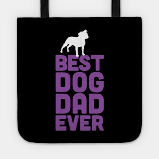 Best Staffie Bull Terrier Dog Dad Ever - Purple Dog Lover Gift Tote